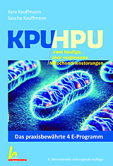 Kartonierter Einband KPU/HPU häufig aber verkannte Mitochondrienstörungen von Kyra Kauffmann, Sascha Kauffmann