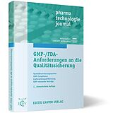 Kartonierter Einband GMP-/FDA-Anforderungen an die Qualitätssicherung von J. Amborn, B. Bakhschai, R. Engelhard