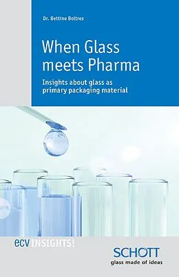 E-Book (epub) When Glass meets Pharma von Dr. Bettine Boltres