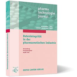 Kartonierter Einband Datenintegrität in der pharmazeutischen Industrie von R Bertini, J Bourquain, K Clevermann