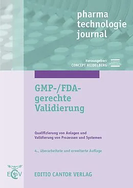 E-Book (pdf) GMP-/FDA-gerechte Validierung | PDF von W Altenschmidt, M Berchtold, U Bieber