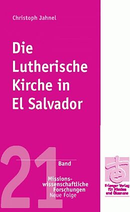 Kartonierter Einband Die &quot;Kirche der Armen&quot; in El Salvador von Diethelm Meißner