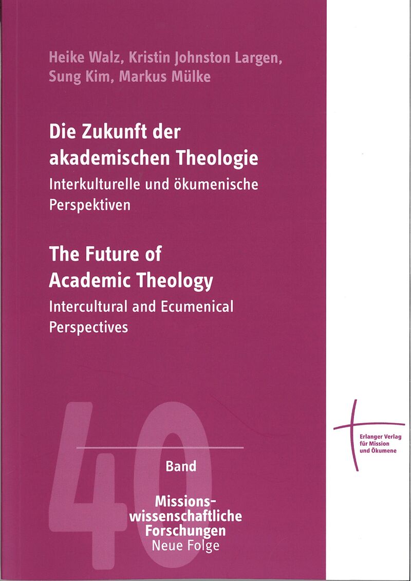Die Zukunft der akademischen Theologie