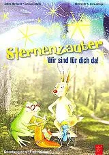 Sabine Maritczak Notenblätter Sternenzauber - Wir sind für dich da
