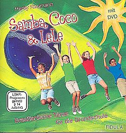 Kartonierter Einband (Kt) Samba, Coco &amp; LeLe von Herby Neumann