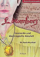 Andreas Schmittberger Notenblätter Löwenherz - Leonardo und das mystische Amulett