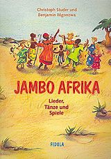 Kartonierter Einband Jambo Afrika von Christoph Studer, Benjamin Mgonzwa