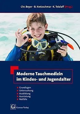 E-Book (epub) Moderne Tauchmedizin im Kindes- und Jugendalter von Benno Kretzschmar, Christian Beyer, Kay Tetzlaff