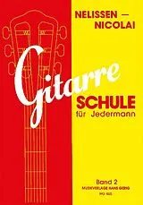 Leni Nelissen Notenblätter Gitarreschule für Jedermann Band 2