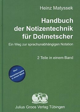 Fester Einband Handbuch der Notizentechnik für Dolmetscher von Heinz Matyssek