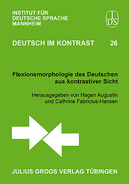 Kartonierter Einband Flexionsmorphologie des Deutschen aus kontrastiver Sicht von 