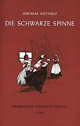 Kartonierter Einband Die schwarze Spinne von Jeremias Gotthelf