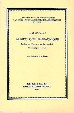 Notenblätter Musicologie pharaonique von Hans Hickmann