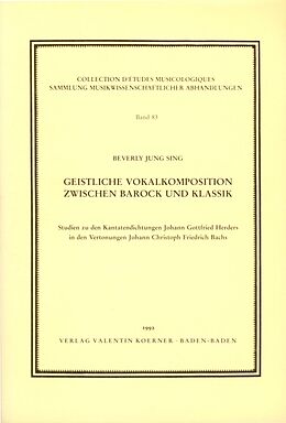 Notenblätter Geistliche Vokalkomposition zwischen Barock und Klassik von Beverly Jung Sing