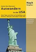 E-Book (epub) Auswandern in die USA von Andrea Hécz-Obermann