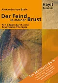 E-Book (pdf) Der Feind in meiner Brust von Alexandra von Stein