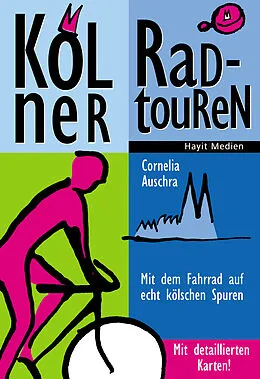 E-Book (epub) Kölner Radtouren von Cornelia Auschra