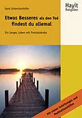 E-Book (pdf) Etwas Besseres als den Tod findest du allemal von Gerd Unterstenhöfer