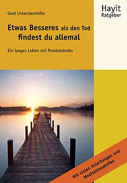 E-Book (epub) Etwas Besseres als den Tod findest du allemal von Gerd Unterstenhöfer