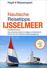 E-Book (pdf) Nautische Reisetipps Ijsselmeer mit Markermeer von Ertay Hayit