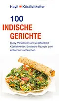 E-Book (pdf) 100 indische Gerichte von Vivien Weise, Wolfgang Weise