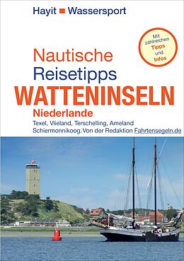 E-Book (pdf) Nautische Reisetipps Watteninseln Niederlande von Ertay Hayit