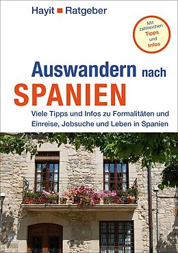 Kartonierter Einband Auswandern nach Spanien von Elke Benicke