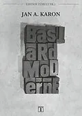 E-Book (epub) Bastardmoderne von Jan A. Karon