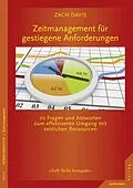 E-Book (epub) Zeitmanagement für gestiegene Anforderungen von Zach Davis