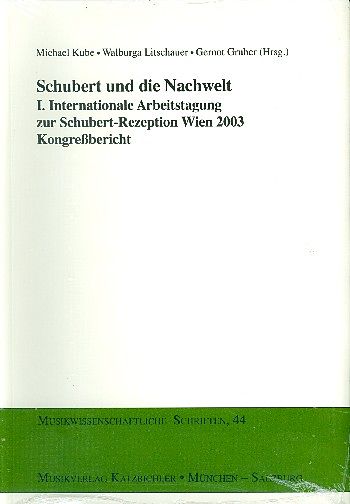 Schubert und die Nachwelt