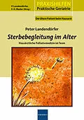 E-Book (epub) Sterbegleitung im Alter von Peter Landendörfer