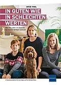 E-Book (epub) In guten wie in schlechten Werten von Antje Thiel