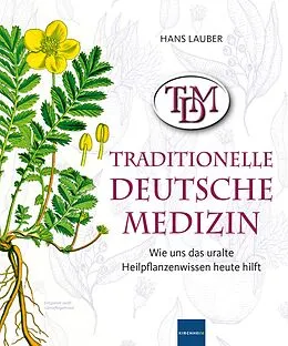 E-Book (epub) TDM Traditionelle Deutsche Medizin von Hans Lauber