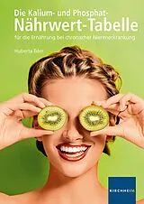 E-Book (epub) Die Kalium- und Phosphat-Nährwert-Tabelle von Huberta Eder