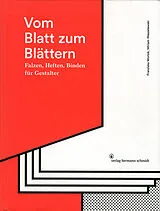 Fester Einband Vom Blatt zum Blättern von Franziska Morlok, Miriam Waszelewski