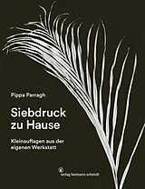Buch Siebdruck zu Hause von Pippa Parragh