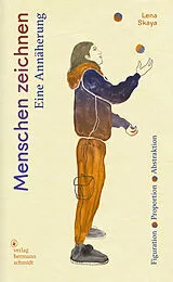 Fester Einband Menschen zeichnen von Lena Skaya