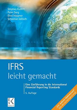 Kartonierter Einband IFRS  leicht gemacht. von Stephan Kudert, Peter Sorg, Dino Höppner