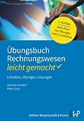 E-Book (epub) Übungsbuch Rechnungswesen - leicht gemacht von Stephan Kudert, Peter Sorg