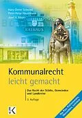 E-Book (epub) Kommunalrecht - leicht gemacht. von Josef H. Mayer
