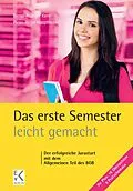 E-Book (epub) Das erste Semester - leicht gemacht. von Peter-Helge Hauptmann