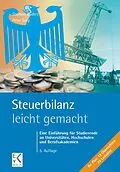E-Book (epub) Steuerbilanz - leicht gemacht. von Stephan Kudert, Peter Sorg
