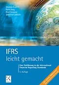 E-Book (epub) IFRS - leicht gemacht. von Stephan Kudert, Peter Sorg, Dino Höppner