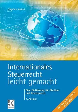 E-Book (epub) Internationales Steuerrecht - leicht gemacht. von Stephan Kudert