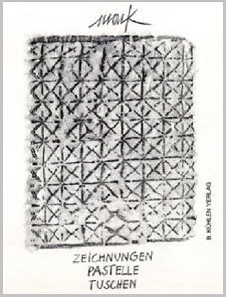 Mack - Zeichnungen - Pastelle - Tuschen 1950-2000