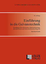 Fester Einband Einführung in die Galvanotechnik von Bernhard Gaida