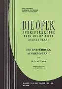 Kartonierter Einband (Kt) Die Entführung aus dem Serail von Wolfgang Amadeus Mozart