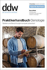 Spiralbindung Praktikerhandbuch Oenologie von Bernd Weik