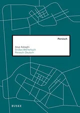 Fester Einband Großes Wörterbuch Persisch-Deutsch von Asya Asbaghi