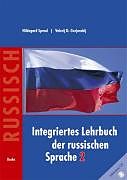 Kartonierter Einband Integriertes Lehrbuch der russischen Sprache 2 von Hildegard Spraul, Valerij Gorjanskij